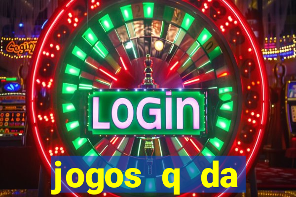 jogos q da dinheiro de verdade